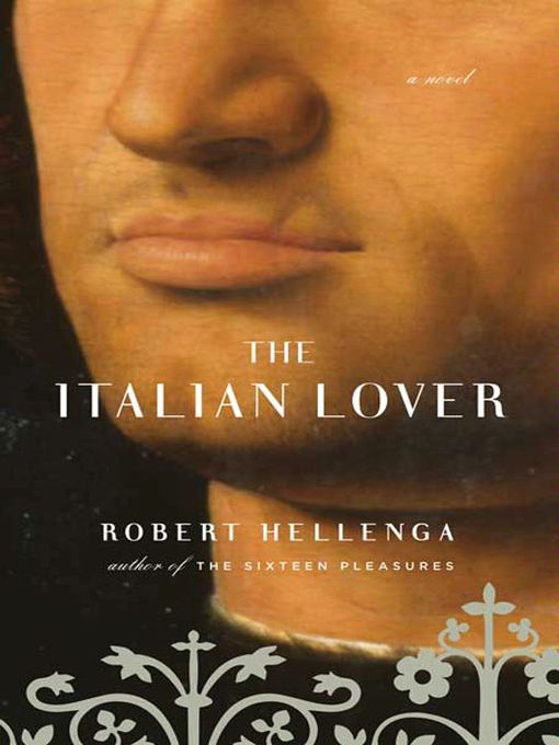 Title details for The Italian Lover by Robert Hellenga - Wait list
